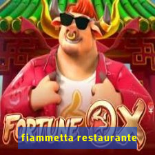 fiammetta restaurante